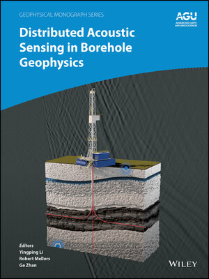 cover image of Distributed Acoustic Sensing in Borehole Geophysics